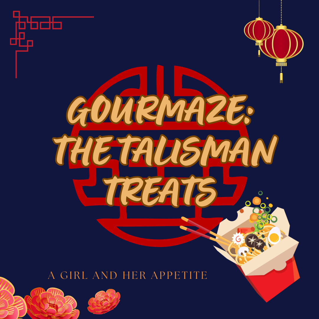 Gourmaze; The Talisman Treats Adventure!