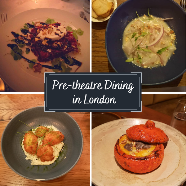Pre-Theatre Dining in London